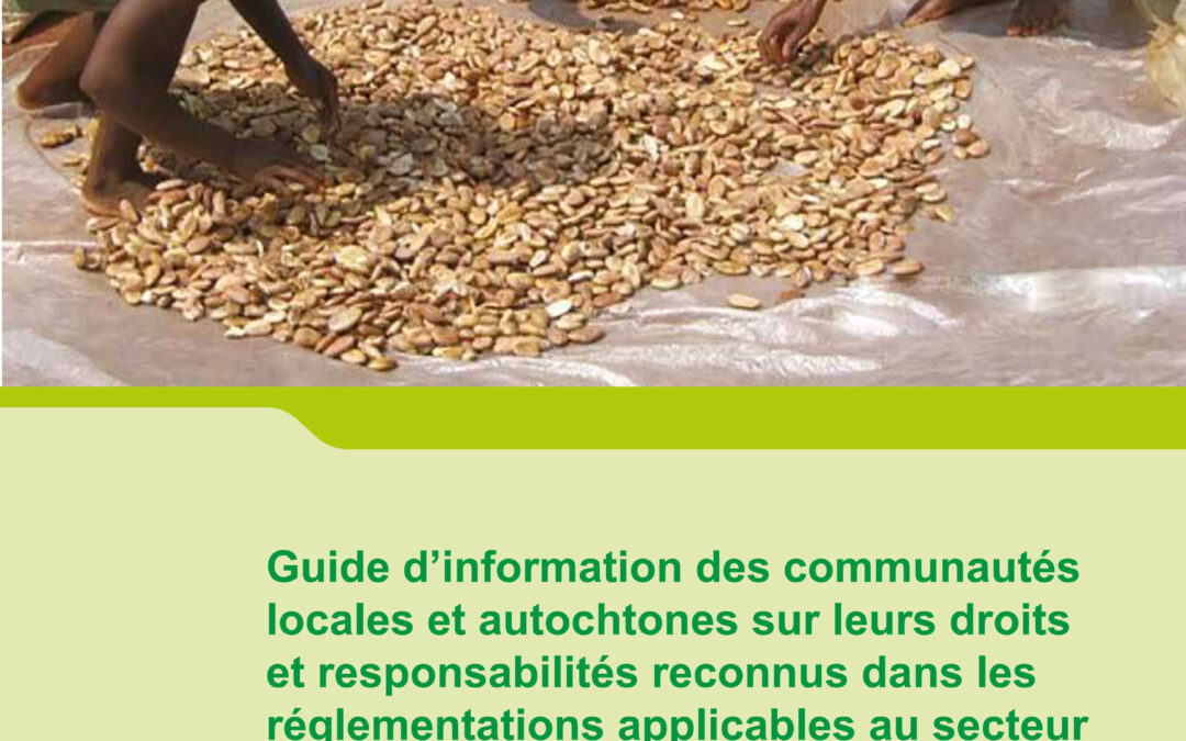 Guide d’information des communautéslocales et autochtones sur leurs droitset responsabilités reconnus dans lesréglementations applicables au secteurforestier et sur l’Accord de PartenariatVolontaire