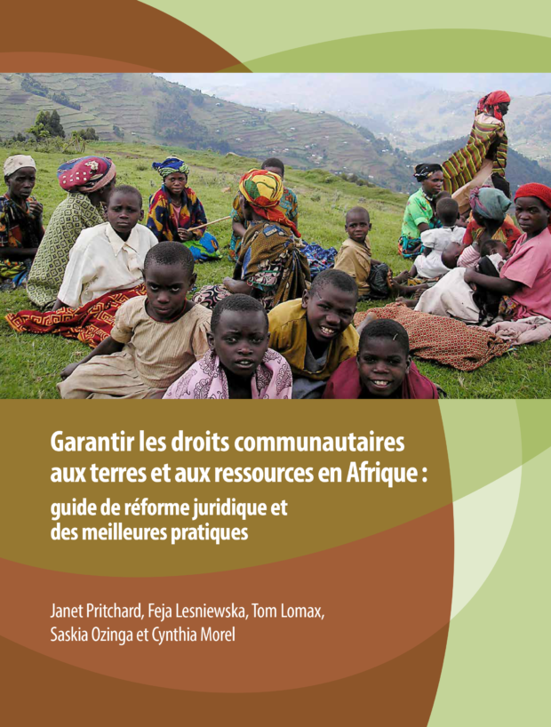 Garantir les droits communautairesaux terres et aux ressources en Afrique