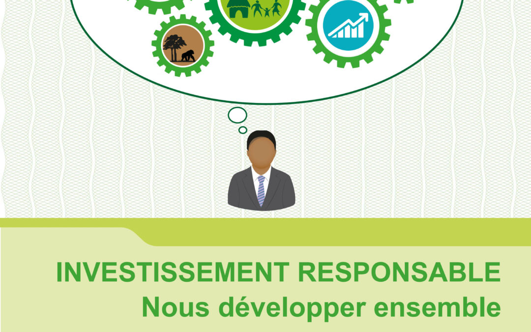 INVESTISSEMENT RESPONSABLENous développer ensemble