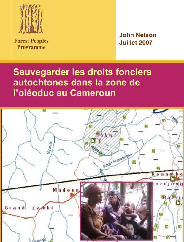 Sauvegarder les droits fonciersautochtones dans la zone del’oléoduc au Cameroun